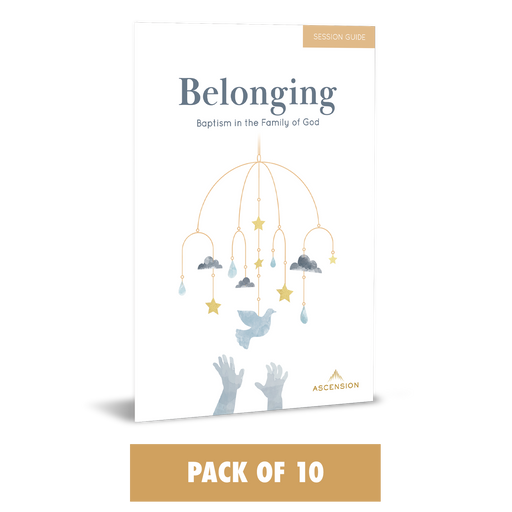 Belonging: Baptism in the Family of God, Session Guide (Pack of 10)